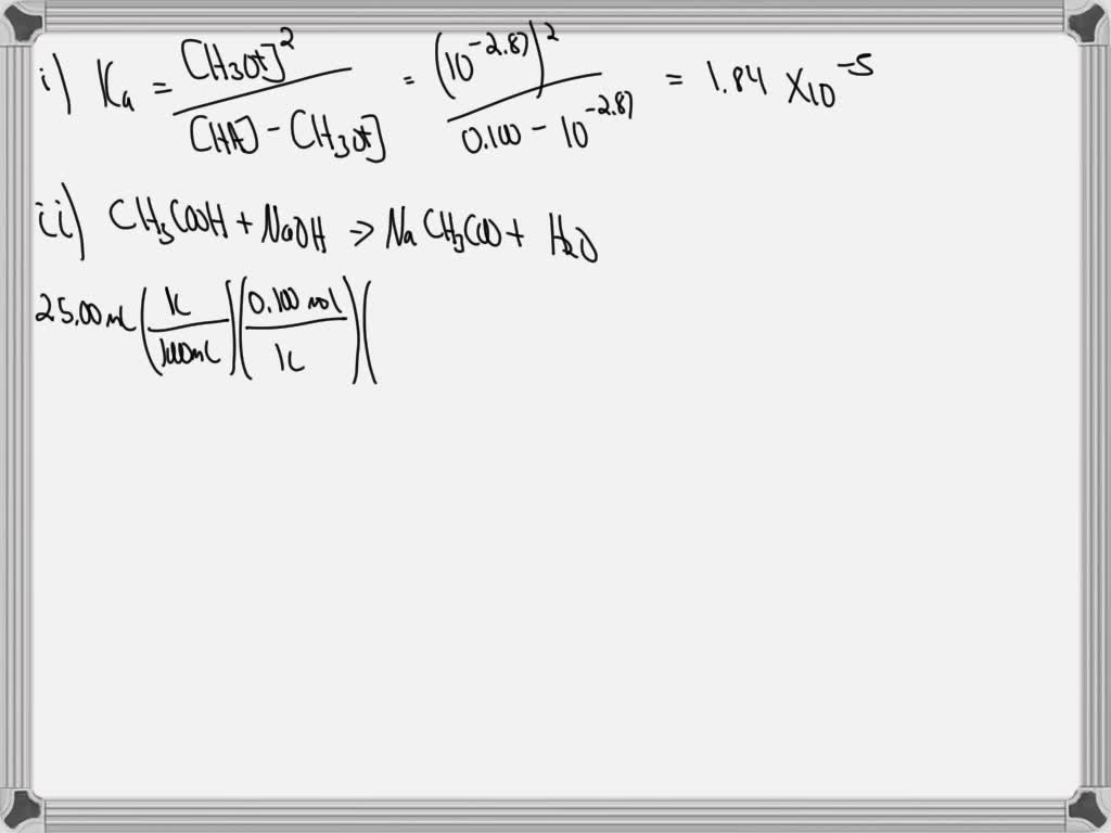 SOLVED A 0.100 M solution of ethanoic acid, CH3COOH, has a pH of 2.87