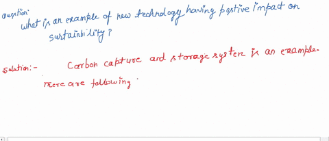 what-is-an-example-of-new-technology-having-a-positive-impact-on-sustainability-78081