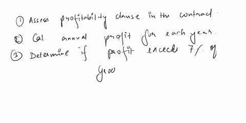 client-b-per-the-contractif-in-any-year-determined-on-the-basis-of-a-calendar-year-the-services-generate-annual-profit-in-excess-of-7-of-gross-sales-company-will-pay-to-client-an-amount-equa-33705