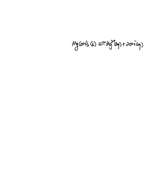 for-the-reaction-mgoh2-s-mg2-aq-2-oh-aq-adding-mgoh2-will-a-have-no-effect-b-increase-the-concentration-of-the-hydroxide-ions-c-decrease-the-concentration-of-the-magnesium-ions-d-change-the-29907