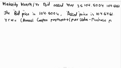 you-find-the-following-treasury-bond-quotesto-calculate-the-number-of-years-until-maturityassume-that-it-is-currently-may2022all-of-the-bonds-have-a-par-value-of-1000-and-pay-semiannual-coup-19554