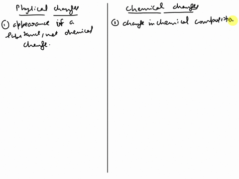 compare-and-contrast-physical-changes-with-chemical-changes-89789