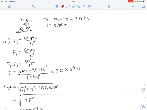three-725kg-masses-are-at-the-corners-of-an-equilateral-triangle-and-located-in-space-far-from-any-other-masses-a-if-the-sides-of-the-triangle-are-0910m-long-find-the-magnitude-of-the-net-fo-44148