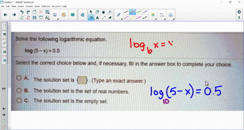 solve-the-following-logarithmic-equation-log-5-x05-select-the-correct-choice-below-and-if-necessary-fill-in-the-answer-box-t0-complete-your-cholce-the-solution-set-is-type-an-exact-answer-th-85564