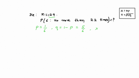 when-rolling-die-129-times-what-is-the-probability-of-rolling-a-6-no-more-than-22-times-1-00924-2-00462-05101-06025-5-03975-75315