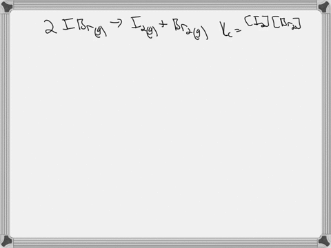 the-equilibrium-constant-kc-for-the-reaction-of-iodine-bromide-to-form-iodine-and-bromine-is-25103-if-an-equilibrium-mixture-contains-022-m-ibr-and-50102-m-i2-what-is-the-molar-concentration-07998