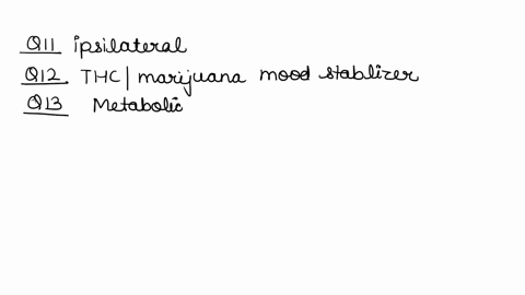 question-11-two-structures-that-lie-in-the-same-cerebral-hemisphere-are-said-to-be-_____-to-one-another-caudal-rostral-contralateral-ipsilateral-2-points-question-12-which-of-the-following-a-74911