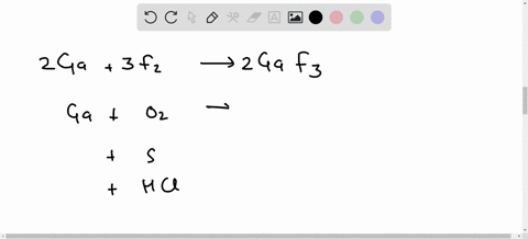 write-equations-describing-the-reactions-of-ga-with-each-of-the-following-mathrmf_2-mathrmo_2-mathrm-39355