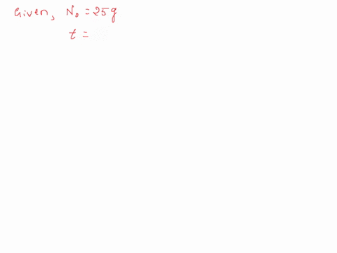 the-rate-of-decay-ofa-radioactive-isotope-is-directly-proportional-to-the-amount-remaining-if-the-half-life-of-the-radioactive-isotope-newtonium-is-276-days-and-sample-initially-weighs-25-gr-34348