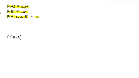use-the-following-probabilities-to-answer-the-question-round-to-4-decimal-places-pa025pa025-pb065pb065-paandb010paandb010-pbapba-66713