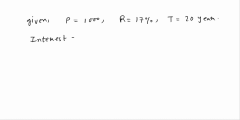 calculate-the-amount-of-simple-interest-earned-1000-at-17-for-20-years-16598