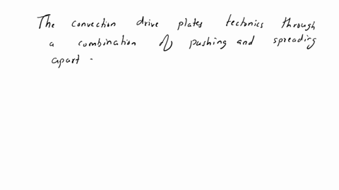 how-did-the-plate-tectonics-theory-explain-the-continuous-movement-of-the-tectonic-plates-explain-70447