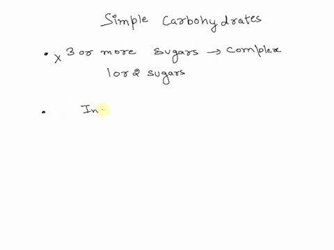 simple-carbohydrates-group-of-answer-choices-contain-3-or-more-sugar-units-include-starches-are-mono-and-di-saccharides-are-called-glycogen-53225