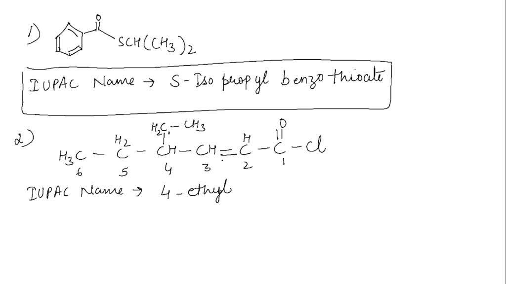 SOLVED: Give IUPAC names for the following compounds: SCH(CH3)2, CH2CH3 ...