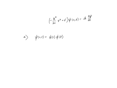 the-schrddinger-equation-state-under-what-condition-the-time-dependent-schrodinger-equation-reduces-to-the-time-independent-form-of-the-equation-write-down-the-one-dimensional-time-dependent-78052