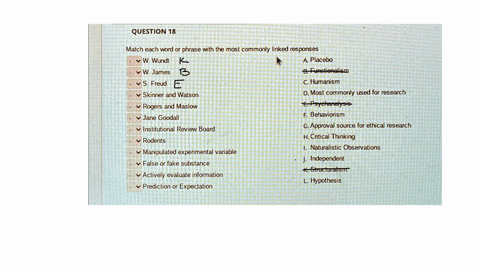 question-18-match-each-word-or-phrase-with-the-most-commonly-linked-responses-w-wundt-k-structuralism-w-james-b-functionalism-s-freud-e-psychanalysis-skinner-and-watson-f-behaviorism-rogers-94407