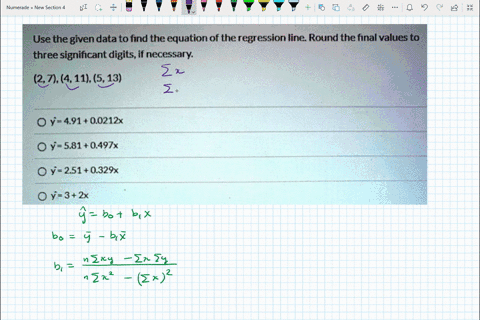 use-the-given-data-to-find-the-equation-of-the-regression-line-round-the-final-values-to-three-significant-digits-if-necessary-271411513-0-y-49100212x-0-y-5810497x-y2510329x-0-y-32x-08309