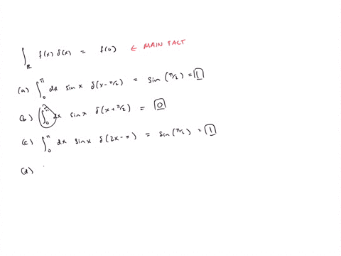 evaluate-the-following-integrals-which-contain-the-dirac-delta-function-a-j-dx-sin-82-_-6-jo-dx-sinx-r-c-j-dx-sinx-62x-t-d-fldceax-oz-e-fcdr-x-a3-z6-e-fff2dc-cos-0-sin-31-2-g_-sr2dx-cos-1-si-31183