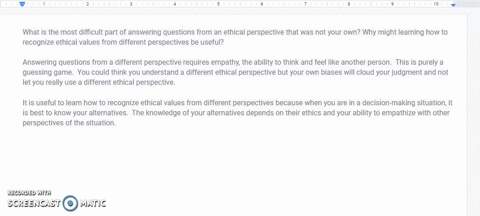 what-is-the-most-difficult-part-of-answering-questions-from-an-ethical-perspective-that-was-not-your-own-why-might-learning-how-to-recognize-ethical-values-from-different-perspectives-be-use-59222
