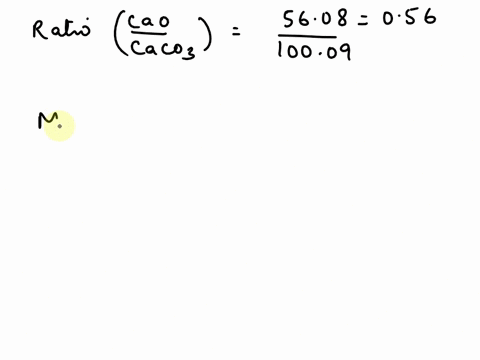 a-sample-containing-only-caco3-10009-gmol-and-mgco3-84314-gmol-is-ignited-to-cao-5608-gmol-and-mgo-40304-gmol-the-mixture-of-oxides-weighs-exactly-half-as-much-as-the-original-sample-calcula-42922