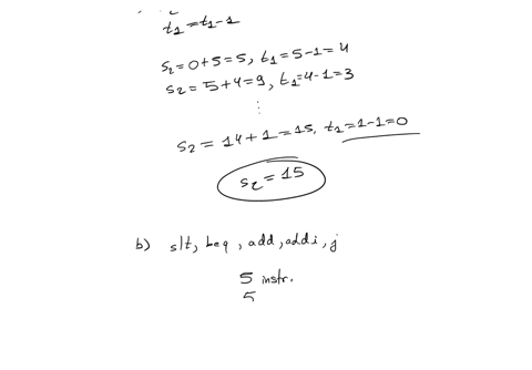2-consider-the-following-mips-code-begintabularccc-hline-1-addi-t1-zero-5-i-hline-2-add-s2-zero-zero-hline-3-loop-slt-t2-zero-t1-hline-4-beq-t2-zero-done-hline-5-add-s2-s2-t1-hline-6-addi-t1-t1-1-hlin