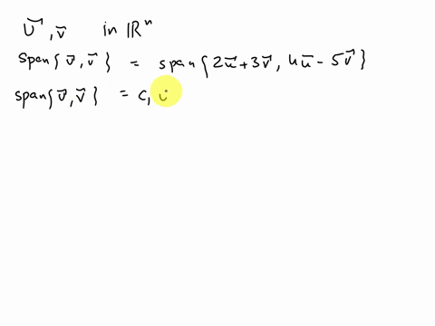 if-uand-uare-in-r-show-that-spanu-v-span-2u-3v-4u-_-5v-65946