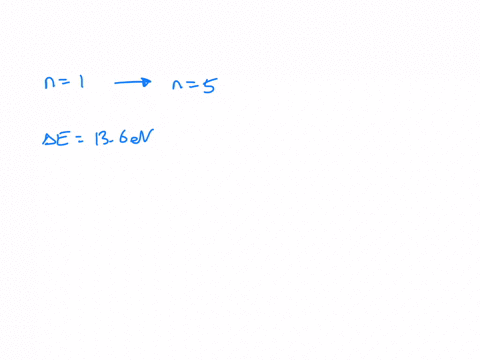 according-to-bohrs-model-of-the-hydrogen-atom-how-much-energy-in-ev-is-needed-to-move-an-electron-from-orbital-n-1-to-orbital-n-5
