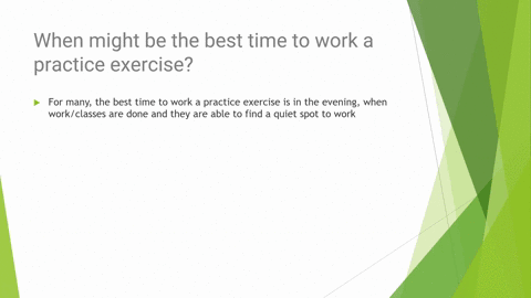 when-might-be-the-best-time-to-work-a-practice-exercise-20959