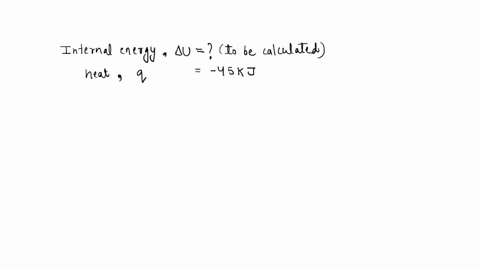 calculate-the-change-internal-energy-e-for-a-system-that-is-giving-off-450-kj-of-heat-and-is-performing-855-j-of-work-on-the-surroundings-26406