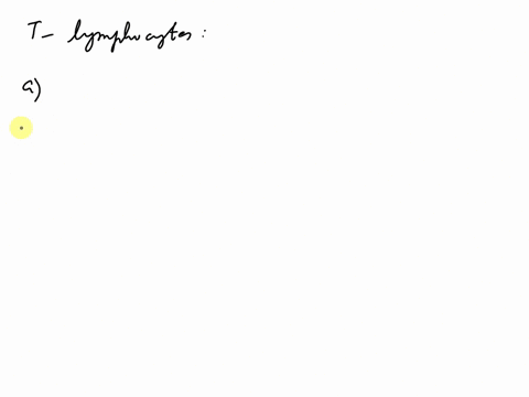 which-of-the-following-characteristics-apply-to-t-lymphocytes-a-mature-in-bone-marrow-b-mature-in-th-97968