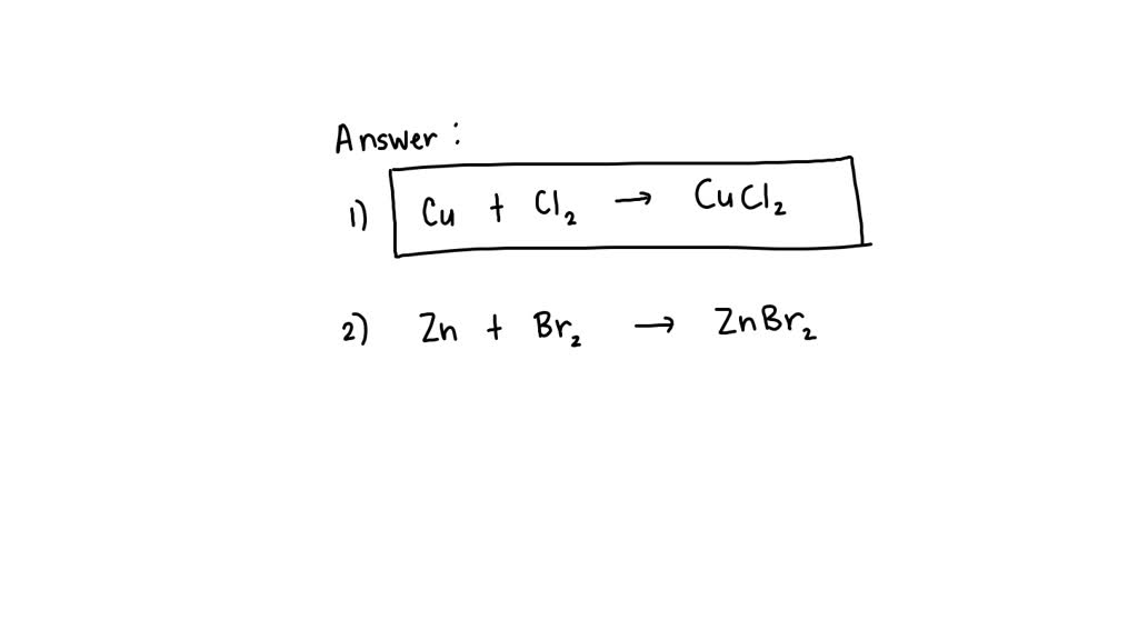 SOLVED write and balance equations for each of the following the