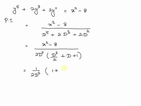 5079-find-a-particular-solution-yp-of-the-following-equation-primes-denote-the-derivatives-with-respect-to-x-y5-2y3-_-2y-x2-_-8-the-particular-solution-is-ypx-69706