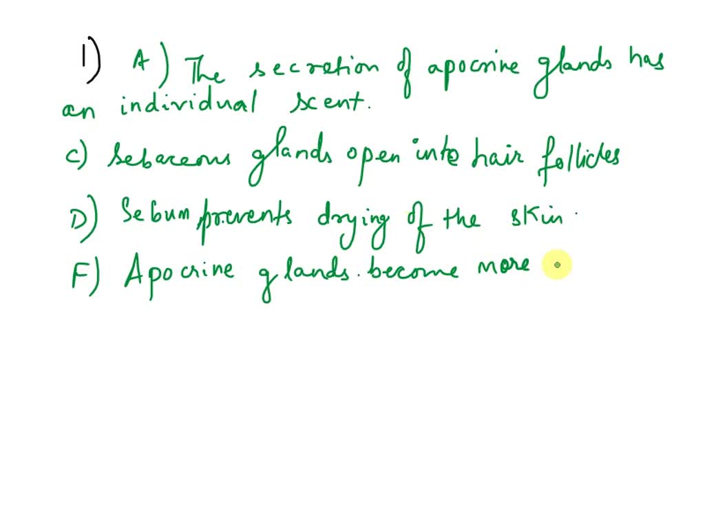 SOLVED: Which of the following statements are true of the glands of the