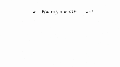 let-z-be-standard-normal-random-variable_-use-the-calculator-provided-or-this-table-to-determine-the-value-of-c-pz-c-01539-carry-your-intermediate-computations-to-at-least-four-decimal-place-22755