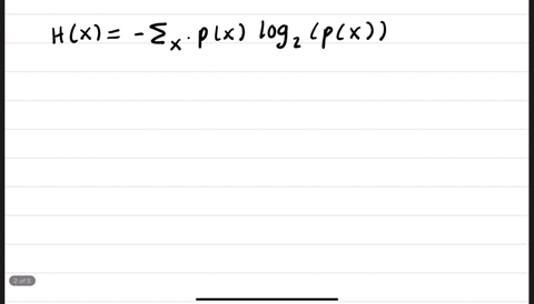 quantifying-the-amount-of-information-carried-by-a-random-variable-has-been-a-central-issue-in-various-domains-including-machine-learning-and-wireless-communication-in-this-problem-let-us-take-a-qui-3