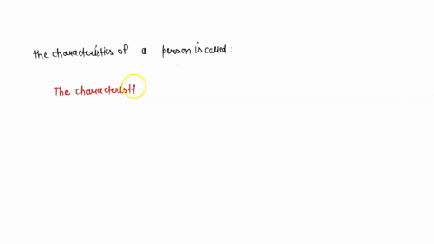 the-characteristics-of-a-person-is-called-67852
