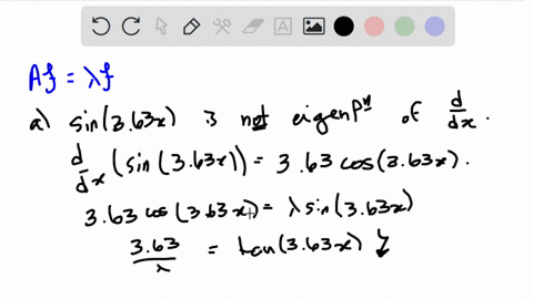 show-that-sin363x-is-not-an-eigenfunction-uf-the-uperator-dfdx_-show-that-expl-363x-i5-an-eigenfunction-of-the-operator-ddx-whal-is-its-cigenvuluc-show-uhell-8in363-eigenfunction-the-operato-26925