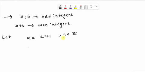 prove-that-every-integer-which-is-a-and-b-and-if-a-and-b-are-odd-numbers-then-a-b-is-an-even-number-explain-steps-as-well-55611