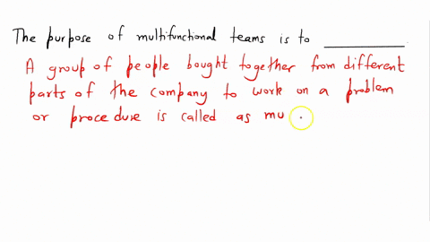 the-purpose-of-multifunctional-teams-is-to-____-15712