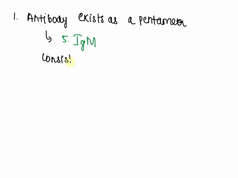 question-9-an-antibody-that-exists-a5-pentamer-igm-question-10-an-antibody-that-exlsts-as-dlmer-45474