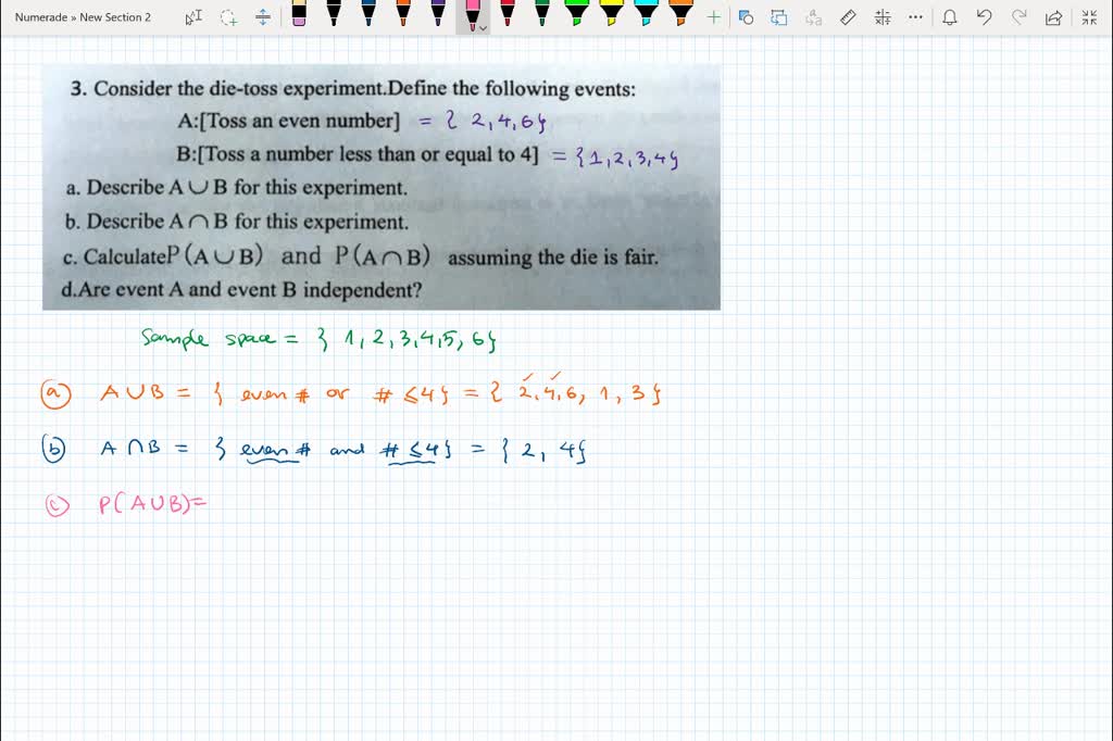 SOLVED: Consider The Die-toss Experiment. Define The Following Events ...