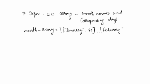 chapter-8-programming-exercise-6-days-of-each-month-original-exercise-design-a-program-that-displays-the-number-of-days-in-each-month-the-programs-output-should-be-similar-to-this-january-ha-30378