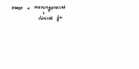 a-nurse-is-caring-for-a-child-with-meningococcal-meningitis-what-clinical-finding-does-the-nurse-expect-to-encounter-during-a-physical-assessment-01008