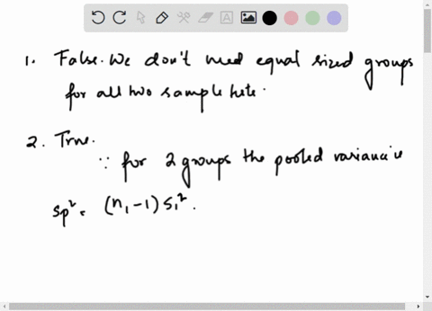 true-or-false-1-for-all-two-sample-tests-the-sample-sizes-must-be-equal-in-the-two-groups-2-when-the-sample-sizes-are-equal-the-pooled-variance-of-the-two-groups-is-the-average-of-the-two-sa-74424
