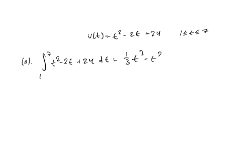 the-velocity-function-in-meters-per-second-is-given-for-a-particle-moving-along-a-line-vt-t2-2t-24-1-t-7-a-find-the-displacement-78-b-find-the-distance-traveled-by-the-particle-during-the-gi-10967