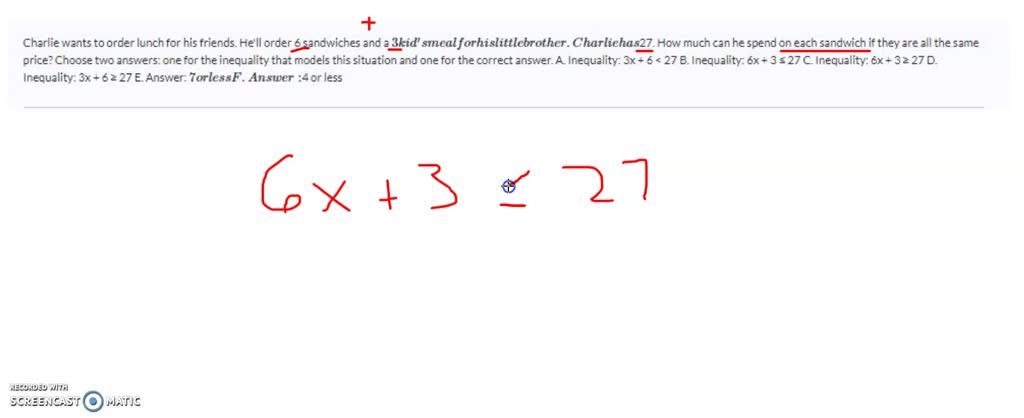 SOLVED: Charlie wants to order lunch for his friends. He'll order 6 - Charlie Wants To Order Lunch For His Friends