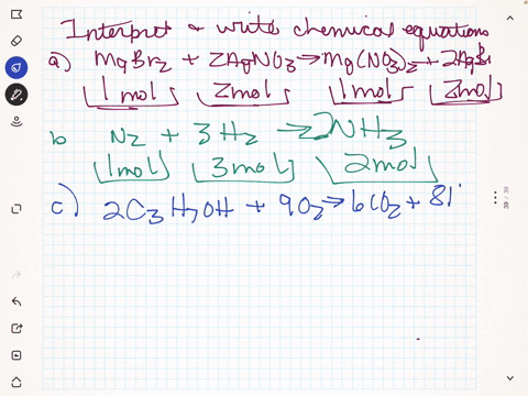 19-interpret-these-chemical-reactions-in-terms-of-the-number-of-moles-of-each-reactant-and-product-a-mgbrz-2-agno-mgnosh-2-agbr-6-nz-3-hz-2-nh-c-2-czh-oh-9-02-co2-8-hzo-21-write-balanced-equ-21278