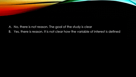 consider-the-hypothetical-study-described-below-based-solely-on-the-information-given-do-you-have-reason-to-question-the-results-of-the-study-explain-your-reasoning-researchers-design-five-s-25107