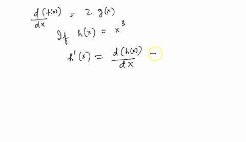 if-ddx-fx-2gx-and-if-hx-x3-then-ddx-fhx-26342