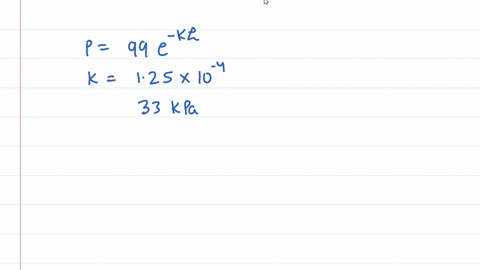question-3-4-points-the-barametric-pressure-in-kpa-at-a-height-of-h-meters-above-sea-level-is-p-99e-kh-where-k125-x-10-4_-at-what-height-will-the-pressure-be-33-kpa-39661